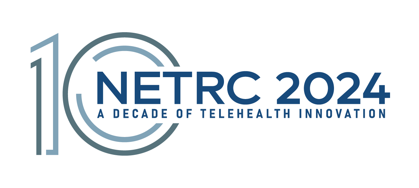 A Decade of Telehealth Innovation - 10th Annual NETRC Regional Conference - Sept 16 - 18, 2024 - Nashua, New Hampshire